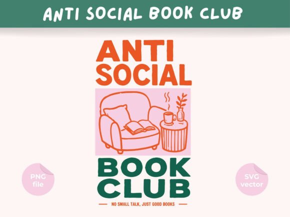 Download Anti Social Book Club Design, Book Lover - Club Collection