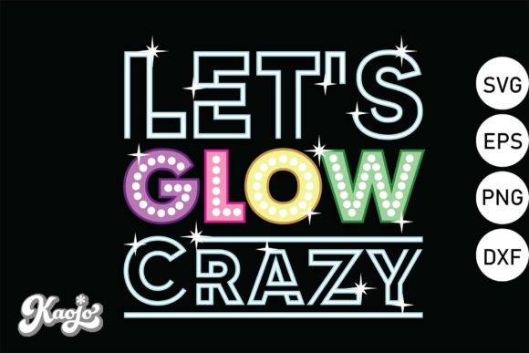 Download Let's Glow Crazy, Retro Neon Party - Neon Collection